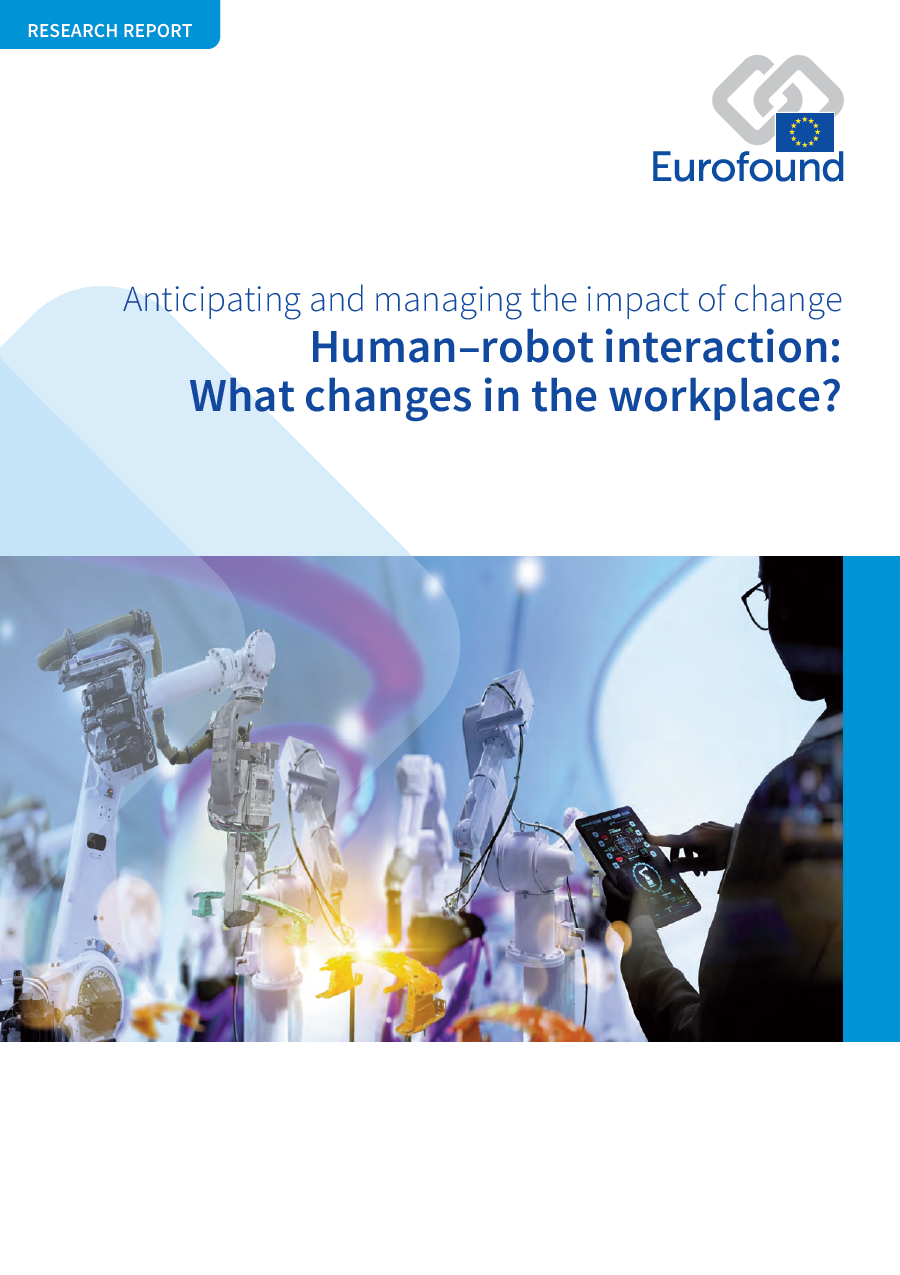 Click to access the report: Human–robot interaction: What changes in the workplace?